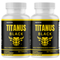 Titanus Black Advancement Natural Supplement for Peak Performance - 2 Bottles 120 Tablets