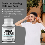 Ring Clear Supplement Ear Health Support & Tinnitus Relief - 2 Bottles